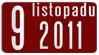9.listopadu 2011